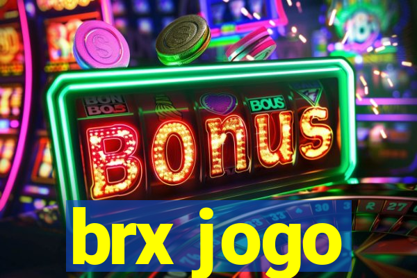 brx jogo